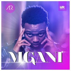 A-Reece - Mgani