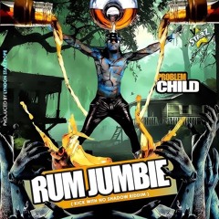 Kick With No Shadow Riddim - Rum Jumbie