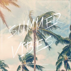 Summer Vibes