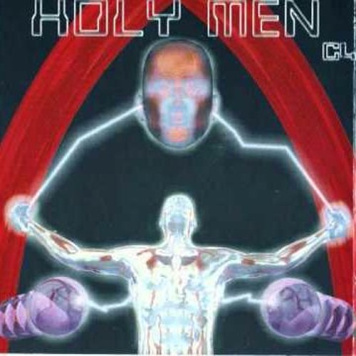 Holy Men - The Last Universe