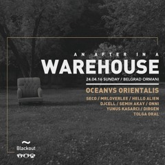 ONNI at An After in a WAREHOUSE with Oceanvs Orientalis (24.04.2016)