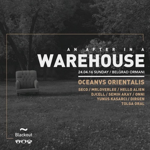 ONNI at An After in a WAREHOUSE with Oceanvs Orientalis (24.04.2016)
