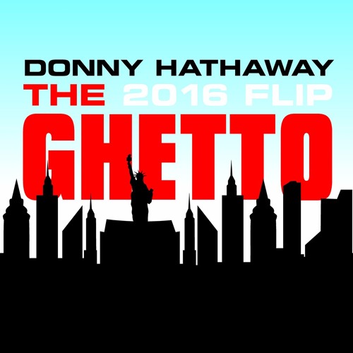 Donny Hathaway - The Ghetto (Pecoe 2016 Flip)
