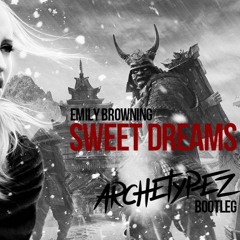 Emily Browning - Sweet Dreams (Archetypez Bootleg) FREE RELEASE