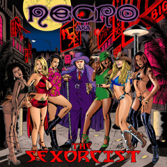 NECRO - "I WANNA FUCK"