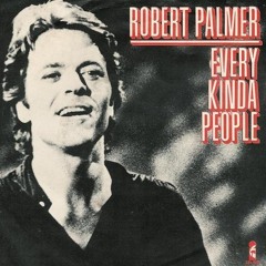 ROBERT PALMER - Every Kinda People (Dj Nobody Re Edit) Please Comment !!!