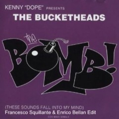 Kenny Dope, The Bucketheads - The Bomb! ( Francesco Squillante & Enrico Bellan Edit) -Unreleased-