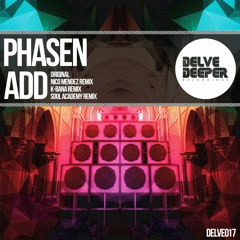 Phasen - ADD - Nico Mendez Remix - RELEASED 11/07/16