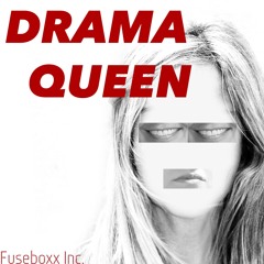 Drama Queen
