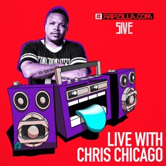5ive on Rapzilla.com Live with Chris Chicago - Ep. 23