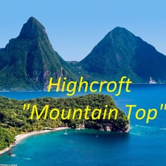 Highcroft - Mountain Top
