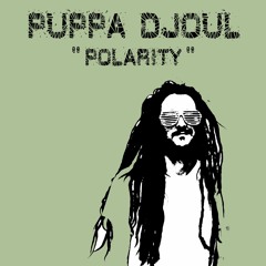 Puppa Djoul - Polarity (Jamble Rec 2016)