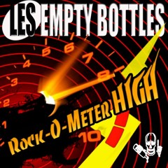 LES Empty Bottles - ROMH - 03 - Satisfied