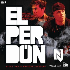 Nicky Jam Ft. Enrique Iglesias - El Perdon (Mixing Flavours Afro House Bootleg)