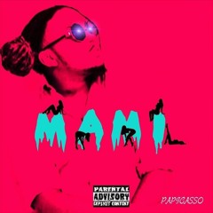 Mami (prod. Ali Coyote)