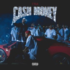 Tyga – Cash Money( Instrumental) (ReProd. Big Steve)
