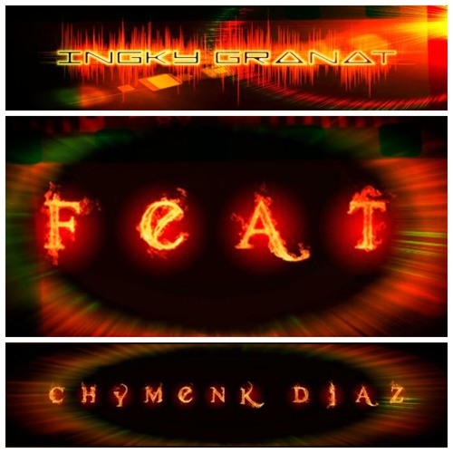 CUAP-CUAP BREACKFUNK BY INGKY GRANAT FEAT CHYMENK DIAZ▁ ▂ ▃ ▄
