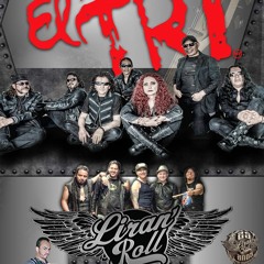 EL TRI LIRAN ROLL Y SONIDO TERREMOTO TOUR JUNIO 2016