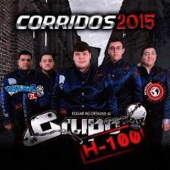Djart mix corridos Maximo grado grupo Rebeldia grupo H100 los nuebos Rebeldes