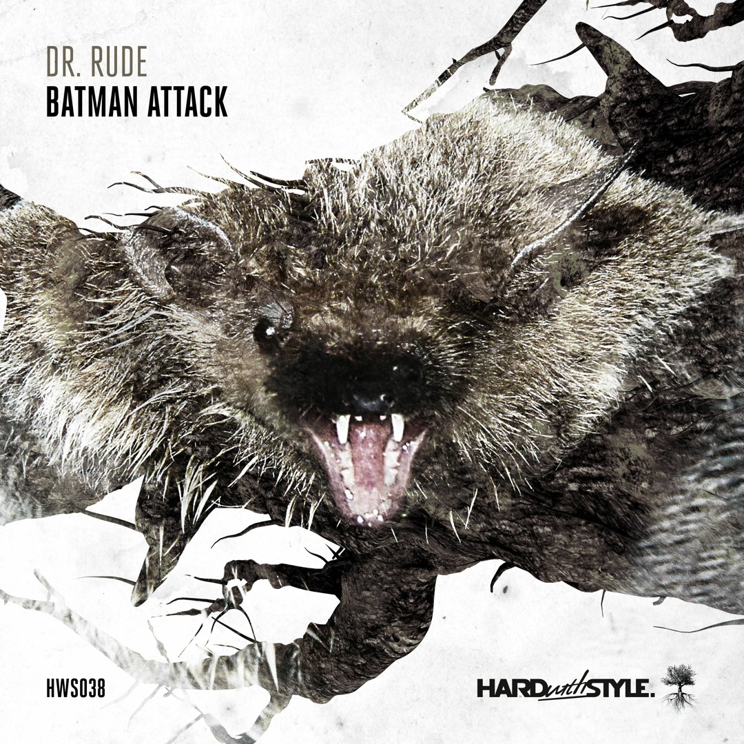 Stream Dr. Rude - Batman Attack by Hardstyle | Listen online for free ...
