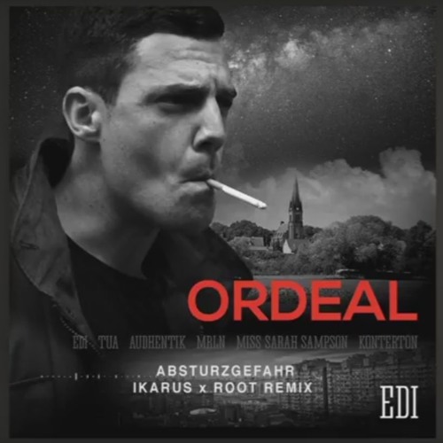 EDI - ABSTURZGEFAHR (IKARUS X ROOT REMIX)