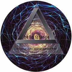 les volga - hello strange podcast #185