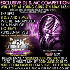 RENRAW YOUNG GUNS 5TH BIRTHDAY BASH WINNING DJ ENTRY