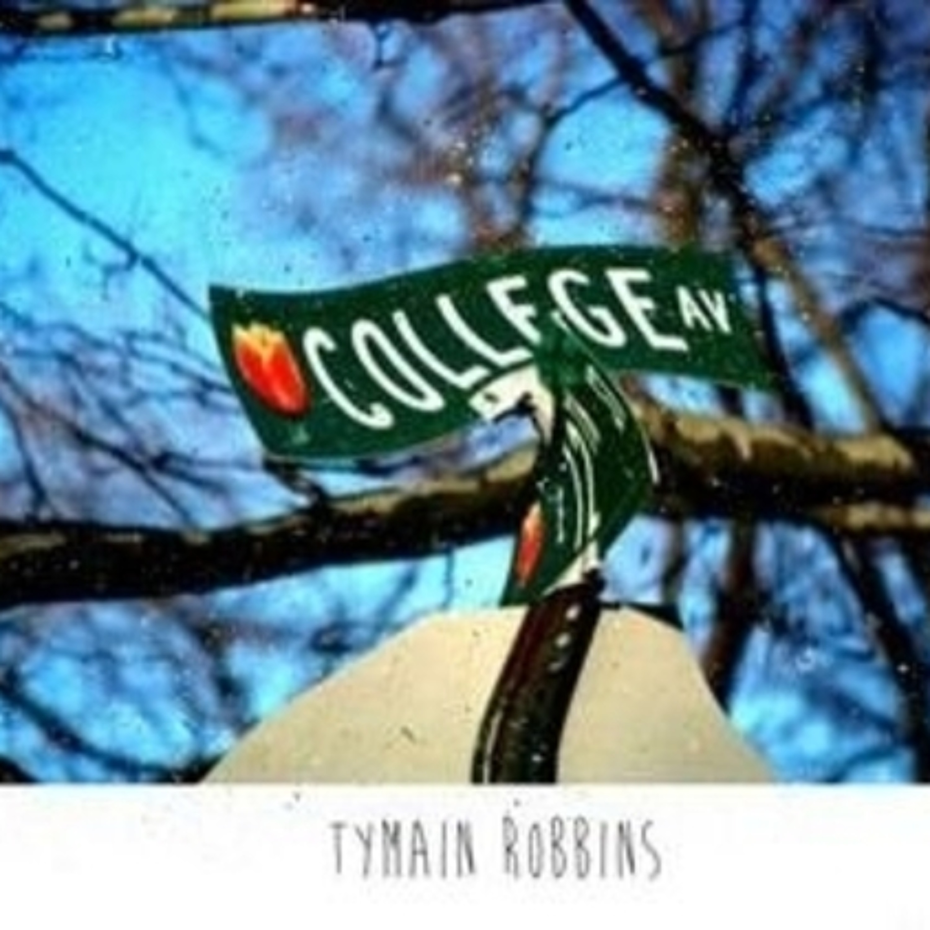 8 One Time-Tymain-college-ave-lp episode artwork