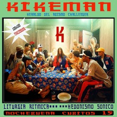 KIKEMAN- Liturgia Ritmica Hedonismo Sonico. Live @ Cubitos Nochebuena 15