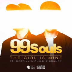 99 Souls - The Girl Is Mine Feat. Destiny's Child & Brandy (Miguel Ortiz Remix)