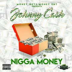 MGM Johnny Cash - Nigga Money