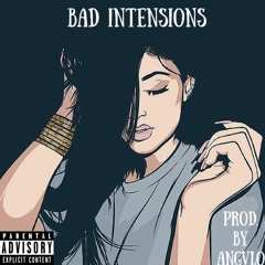 Bad Intentions (prod. by Angvlo)