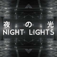 Night Lights夜の光