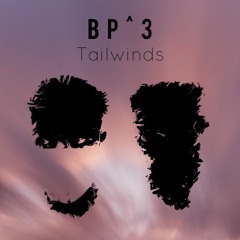 Tailwinds [Short Edit]