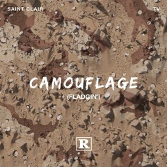 Saint Clair - Camouflage (Fladgin') Feat. TV (Prod. White Ferrari)