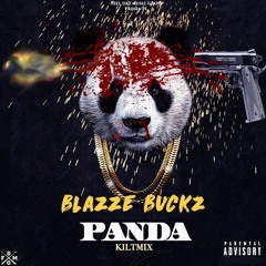 Blazze Buckz- Panda (KiltMix) FDMG