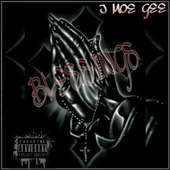 JMOE GEE "BLESSINGS"