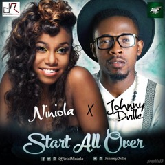 Start All Over By Niniola & Johnny Drille