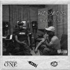 The Prestigious One & A.R.T. - Anonymous Freestyle