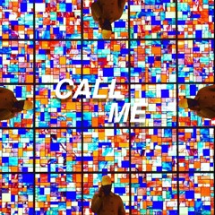 Call Me (Remix)