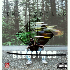 Shellz Dolla - Blessings