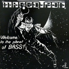 Welcome To The Planet Of Bass • Maggotron