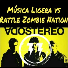Música Ligera vs Rattle Zombie Nation - Soda estéreo vs Bingo Player ( Jay Maxwell Mashup )
