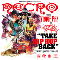 NECRO - "TAKE HIPHOP BACK" ft. Vinnie Paz & Immortal Technique