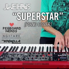 Pegboard Nerds x NGHTMRE x Krewella - Superstar (Jonah Wei-Haas Piano Cover)