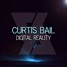 Curtis Bail - Digital Reality (Original Mix)