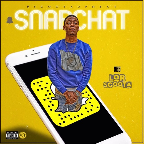 Lor Scoota - Snapchat