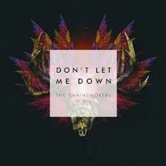 The Chainsmokers - Don't Let Me Down (Trommel Remix)