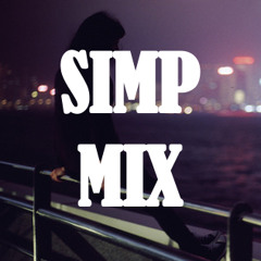 Simpin' Never Pimpin' (Simp Mix)