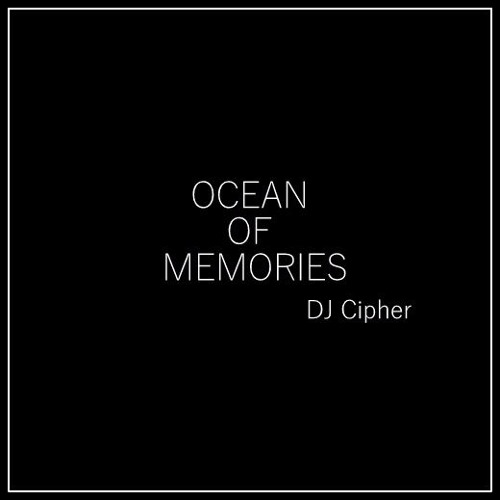 Ocean of Memories